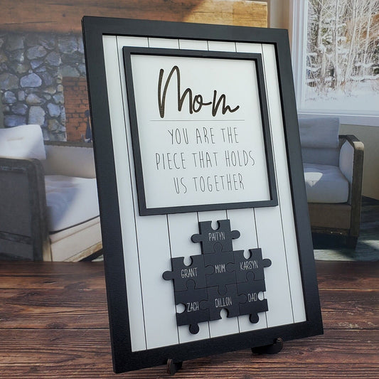 Mothers Day Puzzle Sign | Personalized Custom Gift | You Are The Piece That Holds Us Together